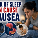 lack of sleep can cause nausea