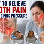 How to Relieve Tooth Pain From Sinus Pressure